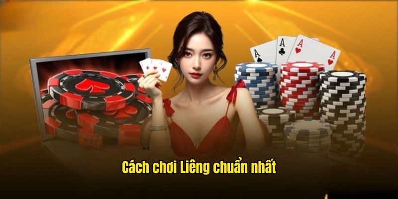Cách chơi liêng